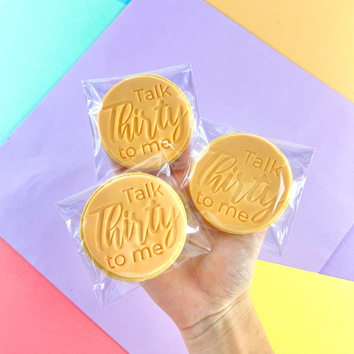 Talk Thirty To Me Cookies