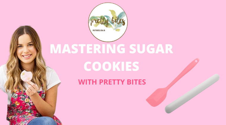 Mastering Sugar Cookies with Pretty Bites